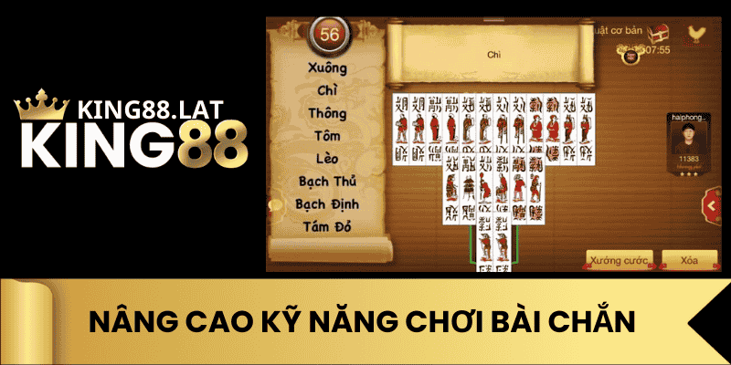 Nâng Cao Kỹ Năng Chơi Bài Chắn